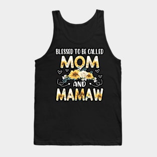 blessed to be called mom and mamaw Tank Top